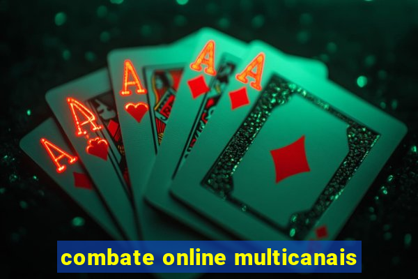 combate online multicanais